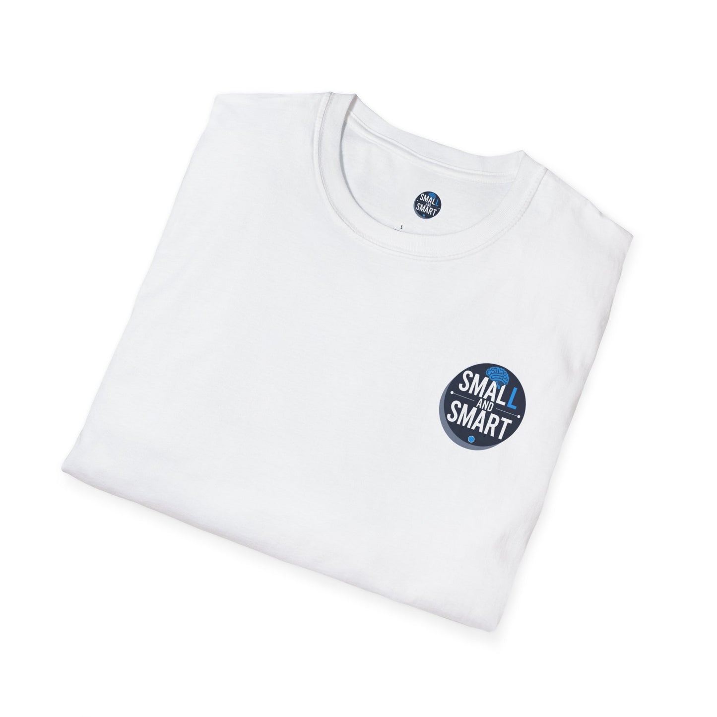 Small and Smart T-shirt